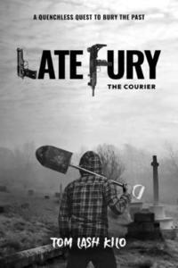 bokomslag Late Fury: The Courier