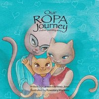 bokomslag Our ROPA Journey, a lesbian parenting story