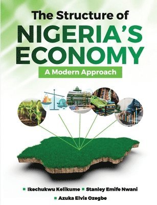 bokomslag The Structure of Nigeria's Economy