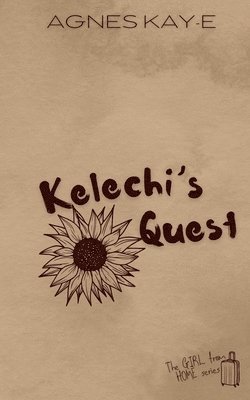 bokomslag Kelechi's Quest