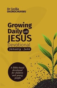 bokomslag Growing Daily with Jesus Devotional