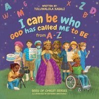 Toluwalola Kasali - I can be who God has called me to be, Häftad