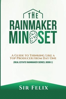 bokomslag Rainmaker Mindset