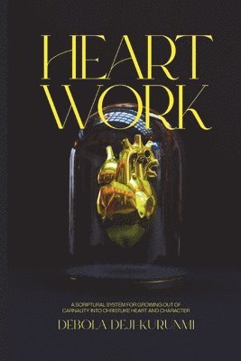 Heart Work