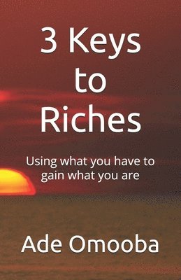 bokomslag 3 Keys to Riches