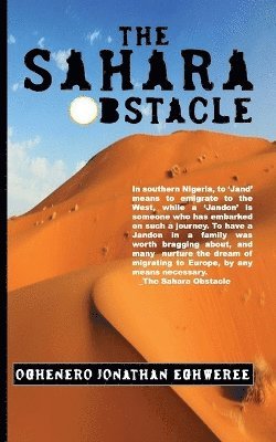 Oghenero Eghweree Jonathan - Sahara Obstacle, Häftad