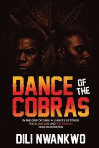 bokomslag Dance of the Cobras