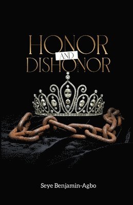 bokomslag Honor and Dishonor