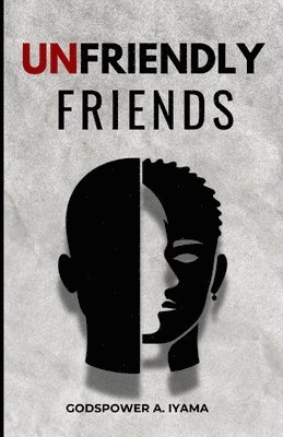 bokomslag Unfriendly Friends