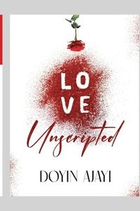 bokomslag Love Unscripted
