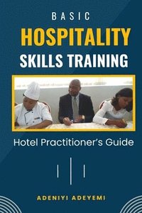 bokomslag Basic Hospitality Skills Training