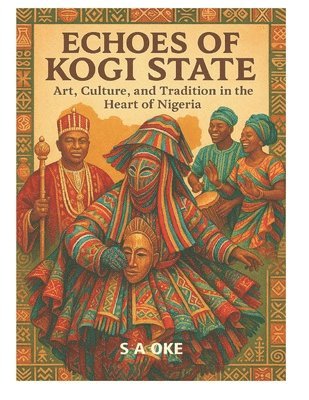 bokomslag Echoes of Kogi State