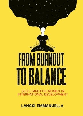bokomslag From Burnout to Balance