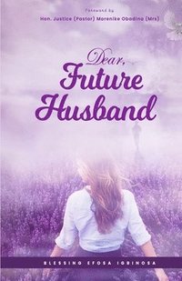 bokomslag Dear Future Husband