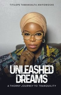 bokomslag Unleashed Dreams