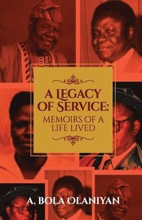 bokomslag A Legacy of Service