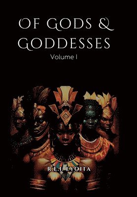 bokomslag Of gods and goddesses