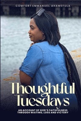 Thoughtful Tuesdays 1