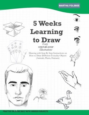 5 Weeks Learning to Draw 1