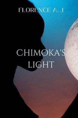 bokomslag Chimoka's Light