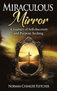 bokomslag Miraculous Mirror