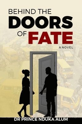 Behind the Doors of Fate 1