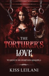 bokomslag Torturer's Love