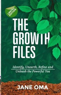 bokomslag The Growth Files