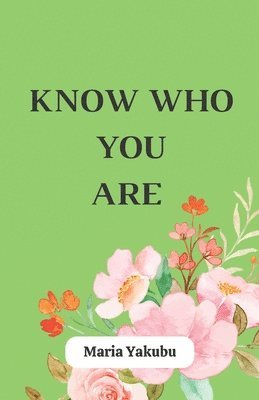 Know Who You Are 1