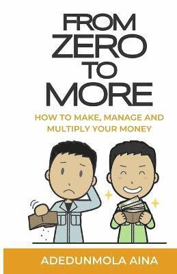 From Zero To More