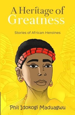 bokomslag Heritage of Greatness