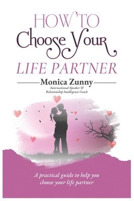 bokomslag How To Choose Your Life Partner