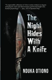 bokomslag The Night Hides with a Knife
