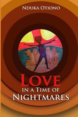 Love in a Time of Nightmares 1