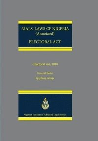 bokomslag NIALS Laws of Nigeria. Electoral Act