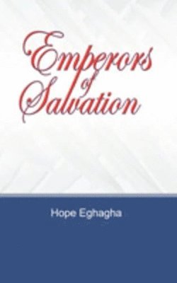 Emperors of Salvation 1