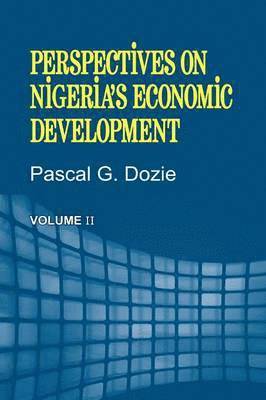 bokomslag Perspectives on Nigeria's Economic Development Volume II