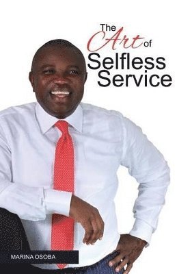 The Art of Selfless Service 1