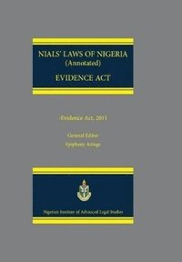 bokomslag NIALS Laws of Nigeria. Evidence Act 2011