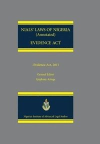 bokomslag Nials Laws of Nigeria. Evidence ACT 2011