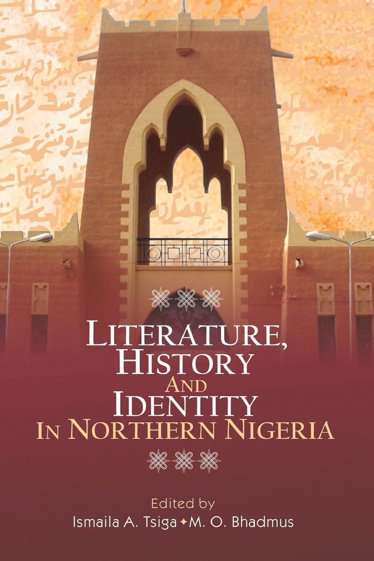 Literature, History and Identity in Northern Nigeria 1