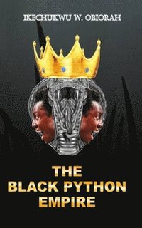 bokomslag The Black Python Empire