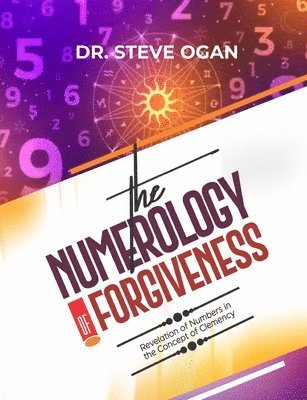 The Numerology of Forgiveness 1