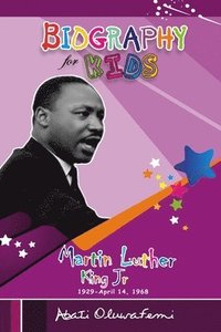 bokomslag Biography for Kids: Martin Luther King Jr