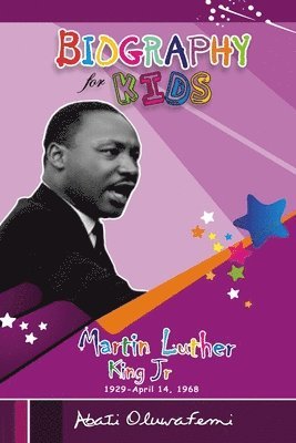 Biography for Kids: Martin Luther King Jr 1