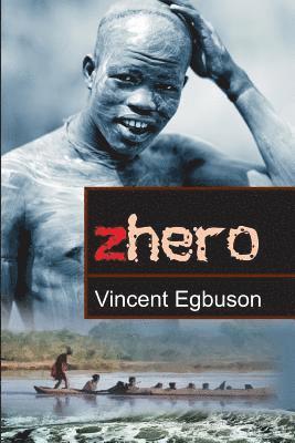 Vincent Egbuson - Zhero, Häftad
