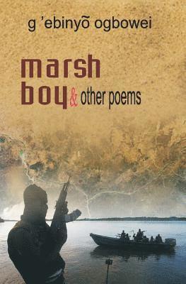 Marsh Boy and other Poems 1