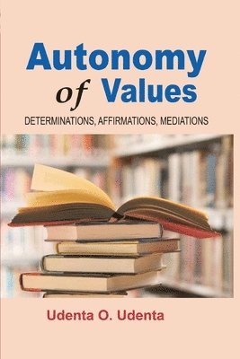 bokomslag Autonomy of Values