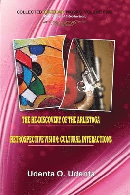 bokomslag Retrospective Vision: Cultural Interactions: Volume 5