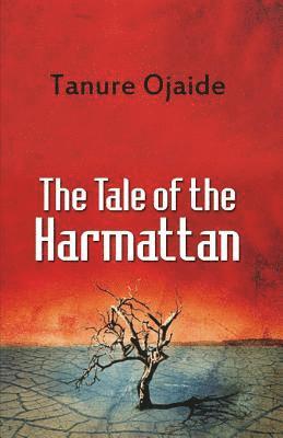 The Tale of the Harmattan 1